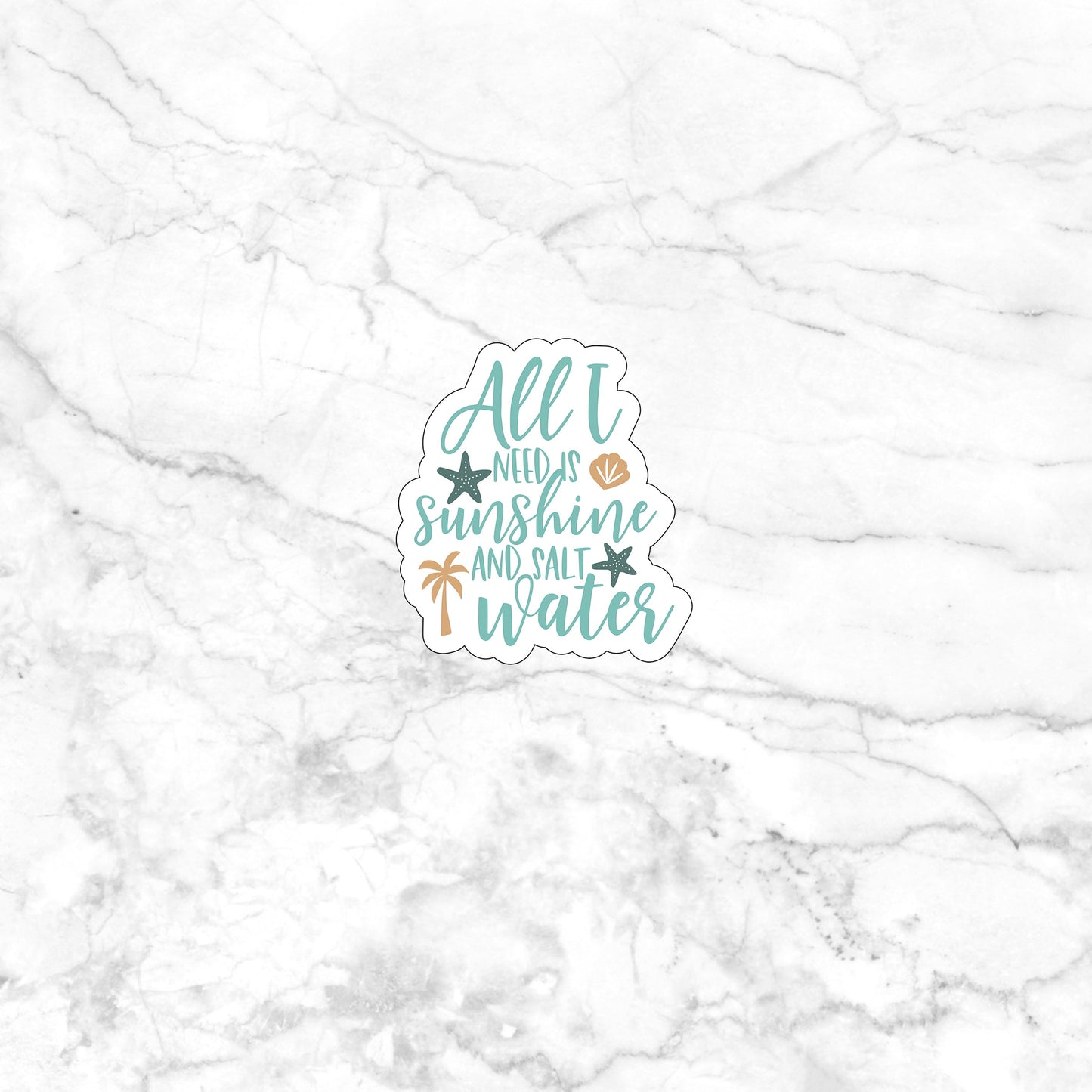 All I need is sunshine and salt water Sticker, Vinyl sticker, laptop sticker, Tablet sticker