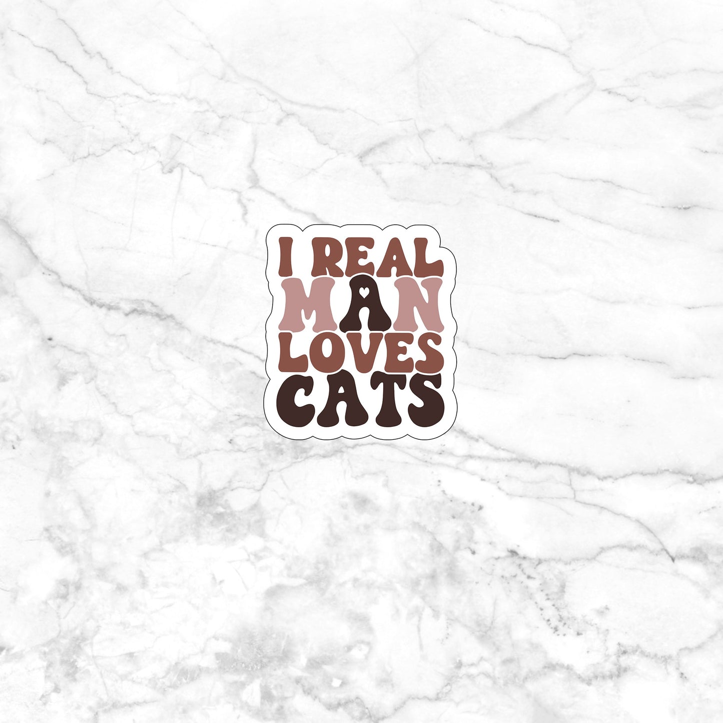 A real man loves cats Sticker, Vinyl sticker, laptop sticker, Tablet sticker