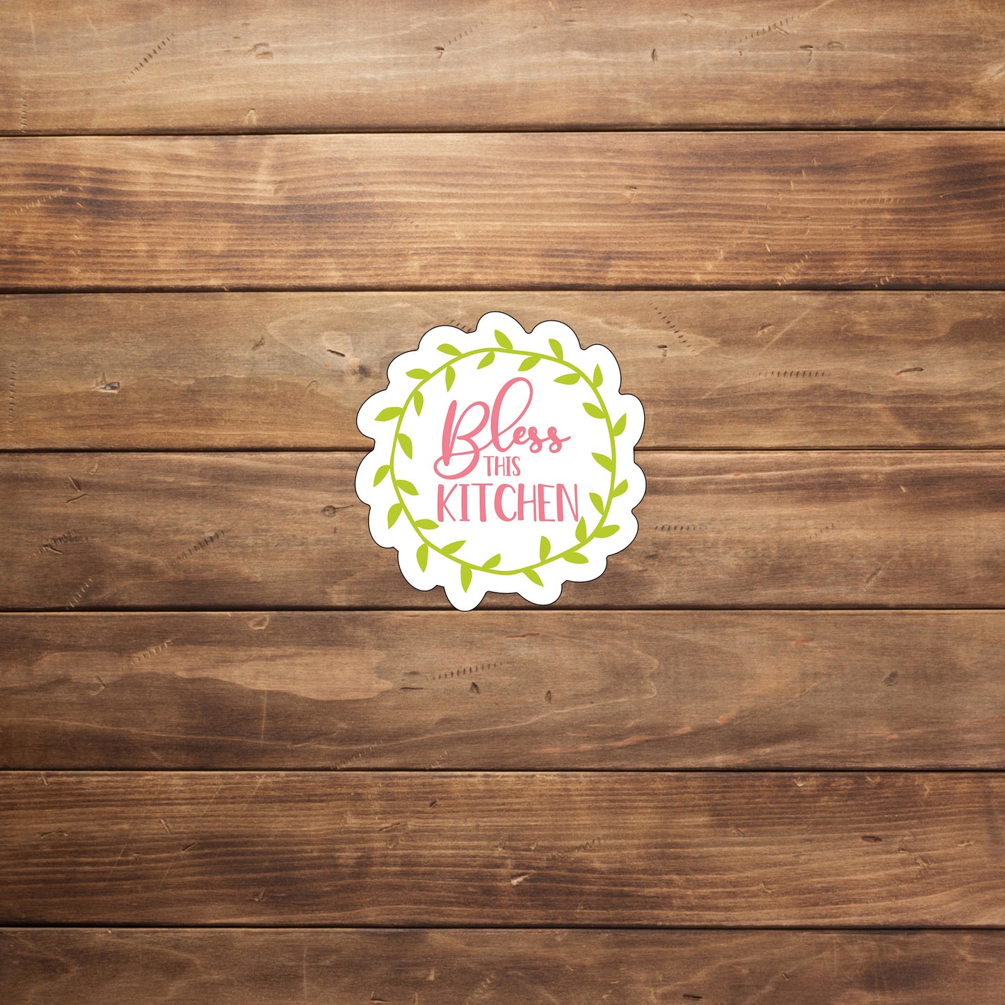 Bless this Kitchen Sticker