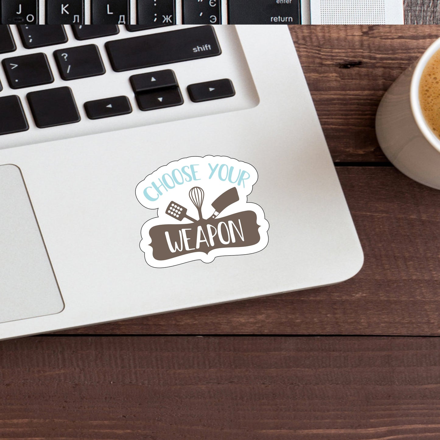Choose Your Weapon Sticker