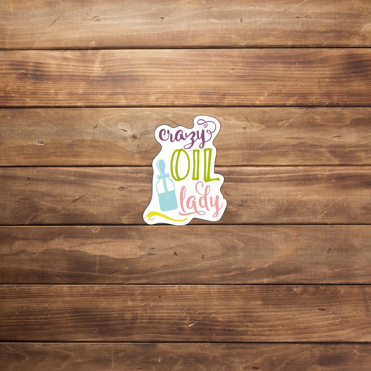 Crazy Oil Lady Sticker