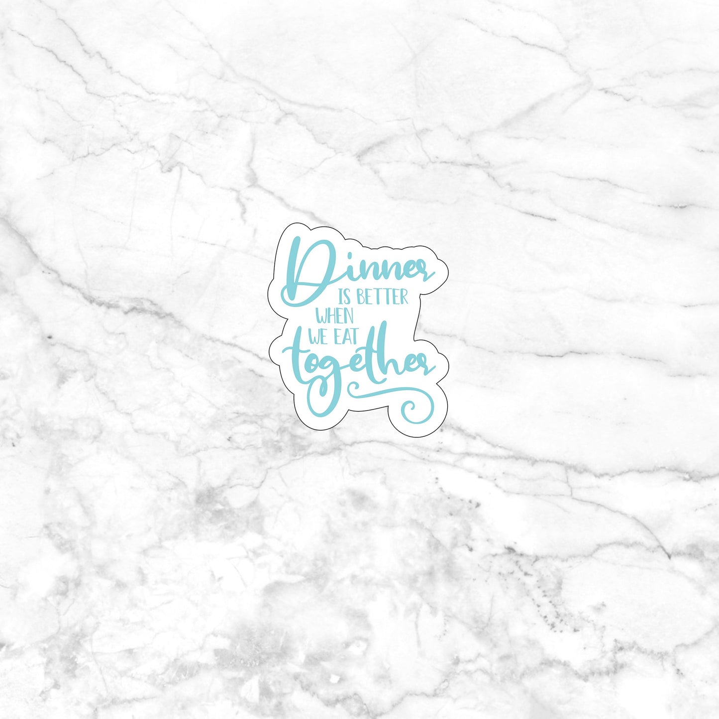 Dinner Sticker