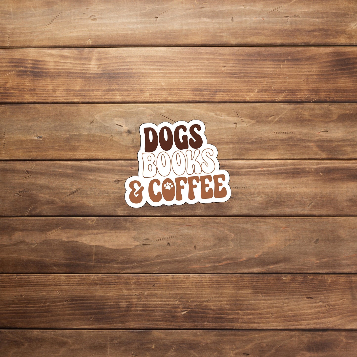 Dogs books and coffee Sticker, Vinyl sticker, laptop sticker, Tablet sticker