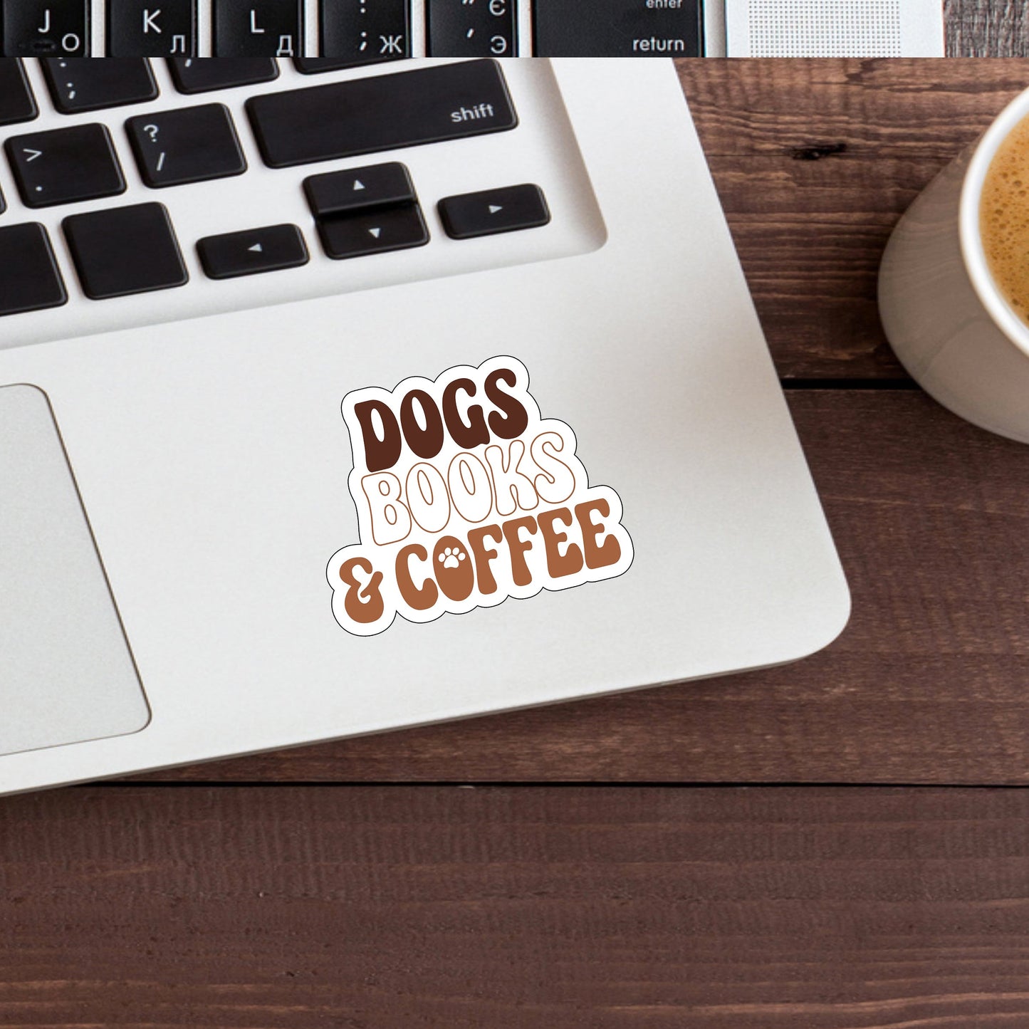 Dogs books and coffee Sticker, Vinyl sticker, laptop sticker, Tablet sticker