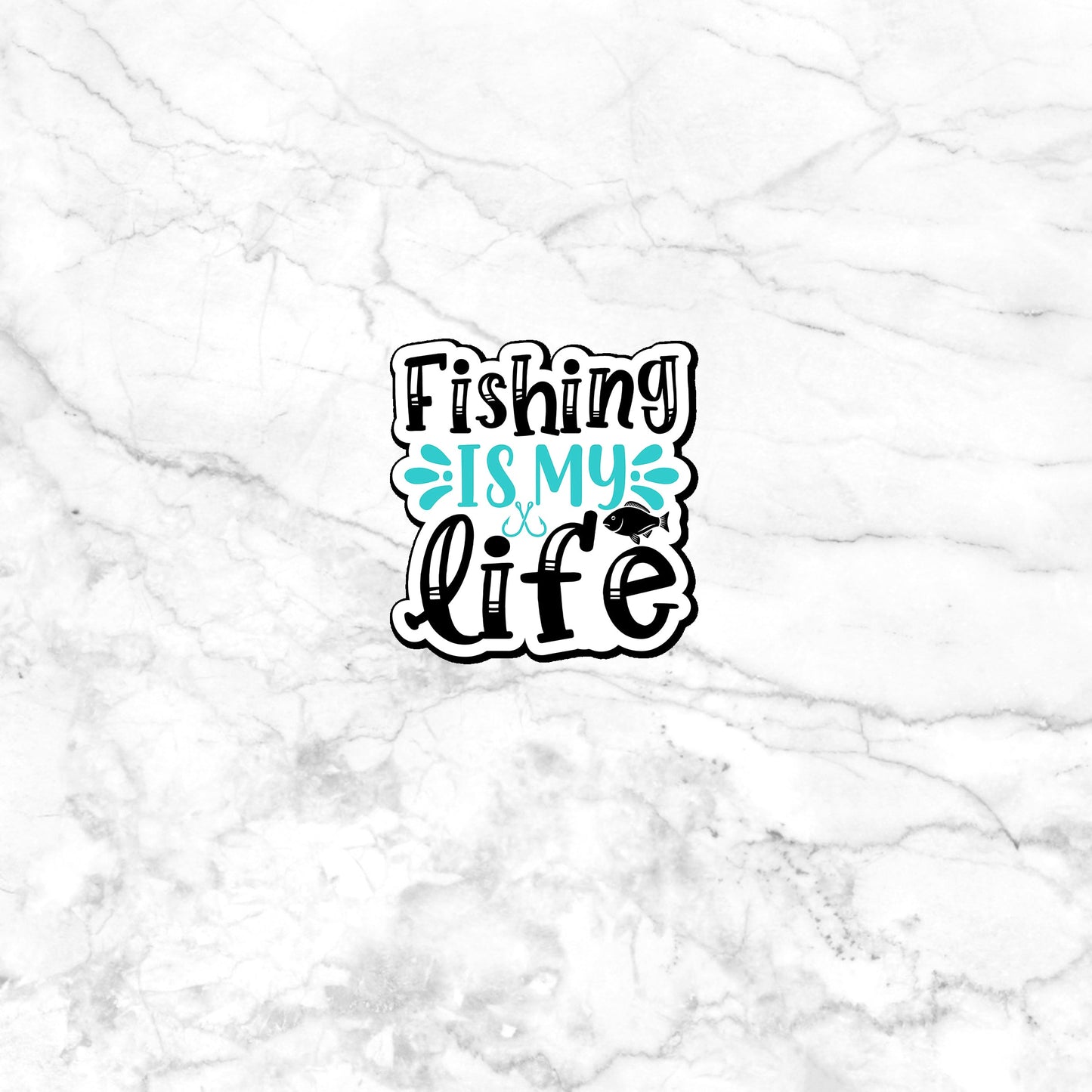 Fishing Is My Life Sticker, Vinyl sticker, laptop sticker, Tablet sticker