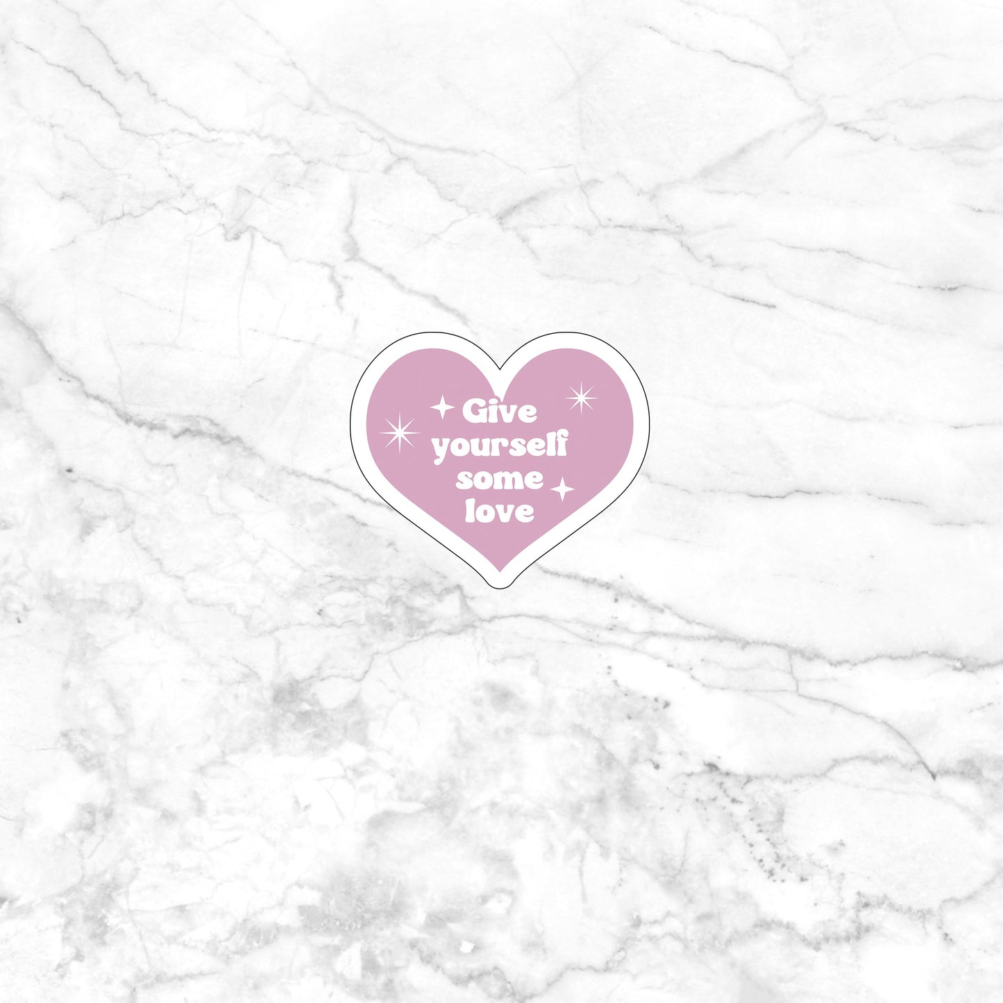 Give yourself some love Sticker, Vinyl sticker, laptop sticker, Tablet sticker
