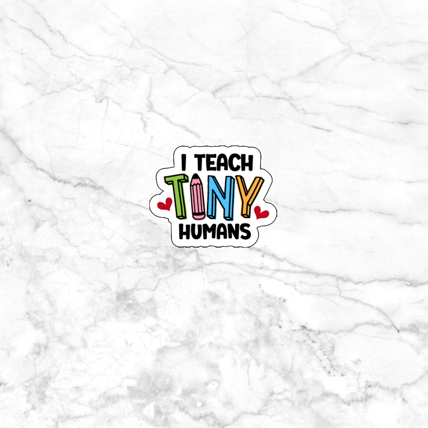 ITeachTinyHumansbg Sticker