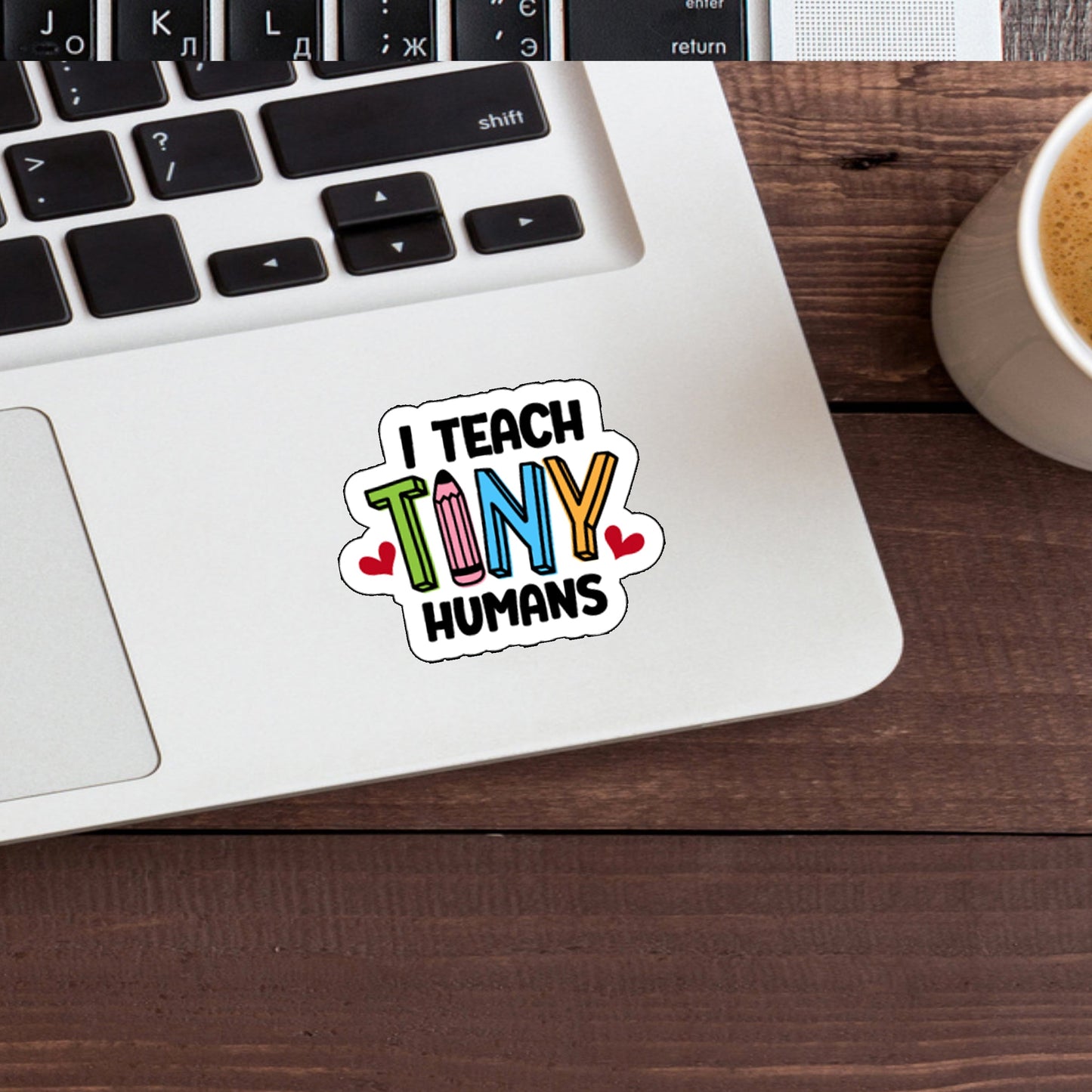 ITeachTinyHumansbg Sticker