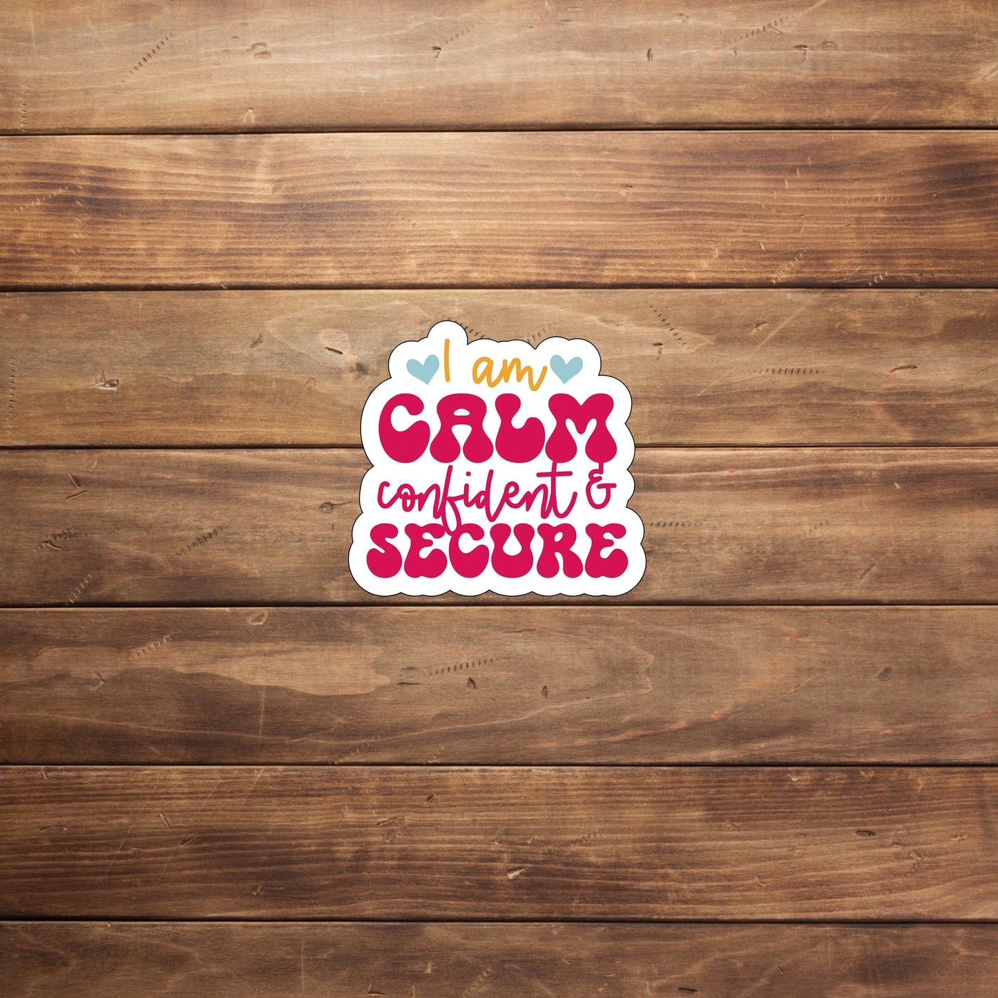 Confident Sticker, Vinyl sticker, laptop sticker, Tablet sticker