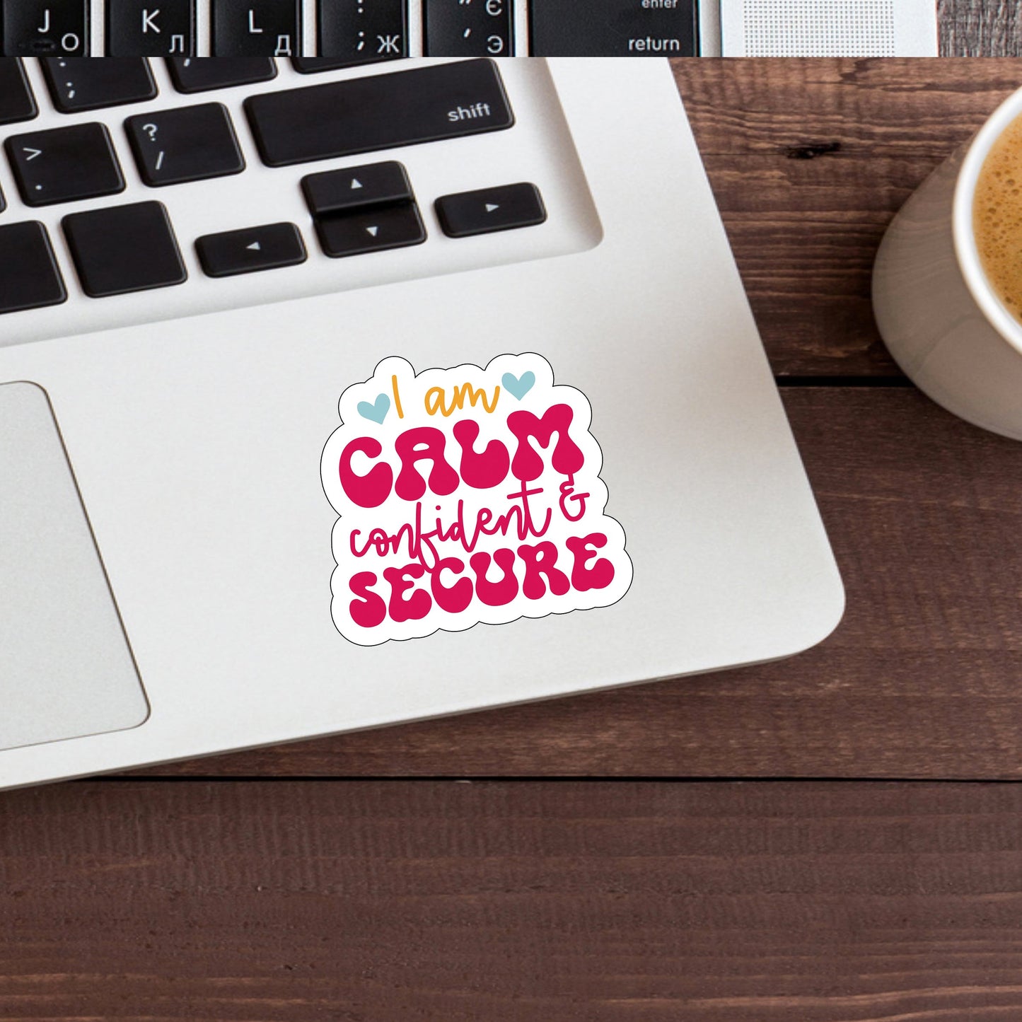 Confident Sticker, Vinyl sticker, laptop sticker, Tablet sticker