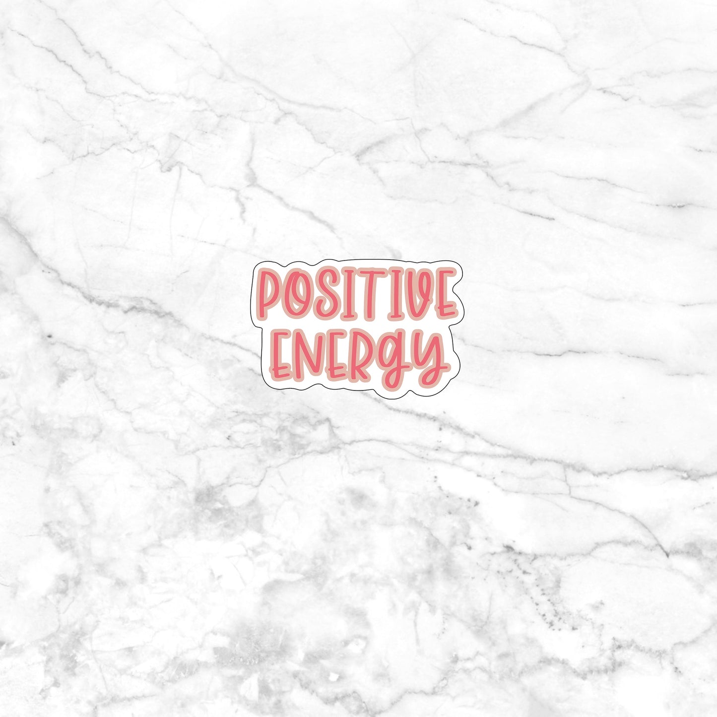 Positive energy Sticker