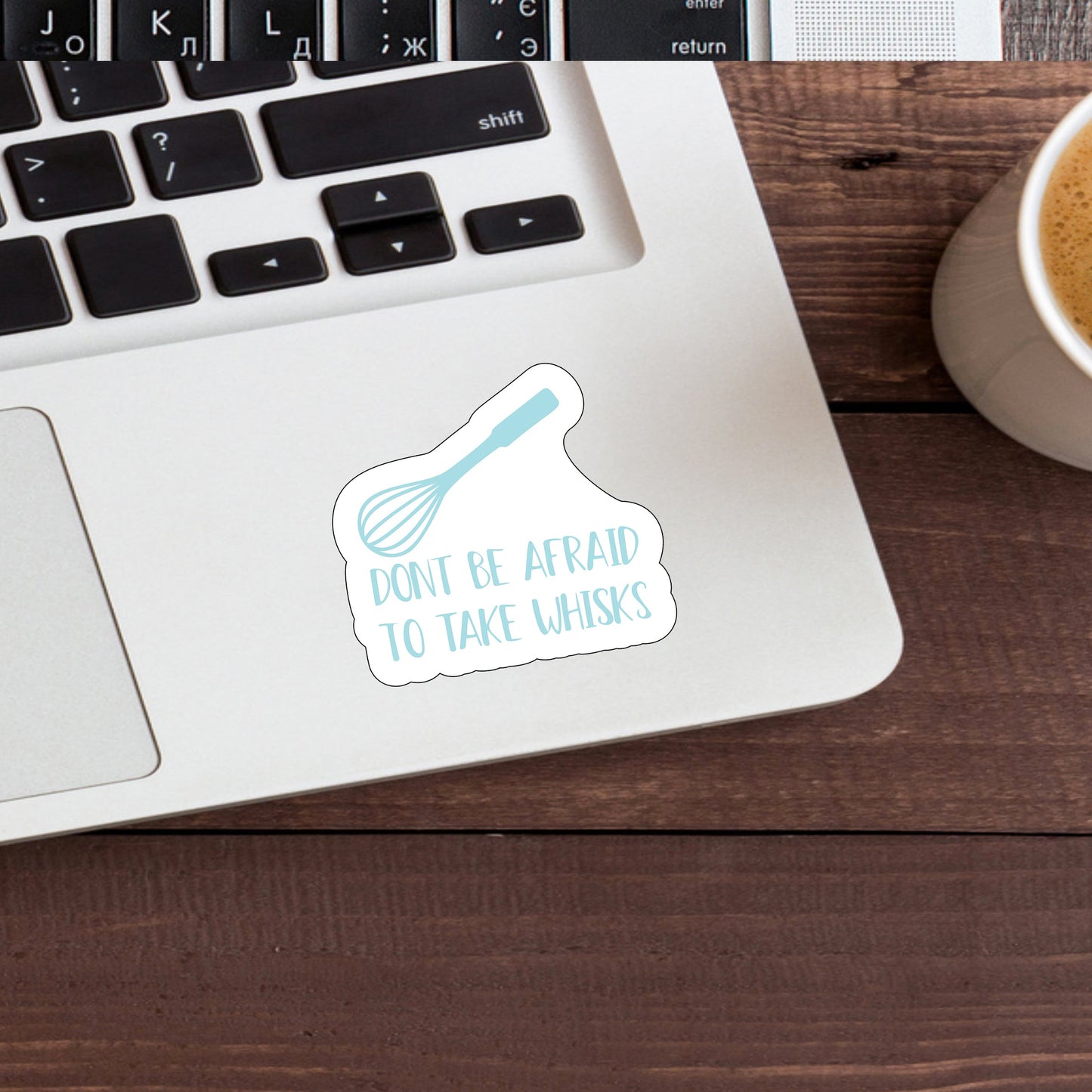 Take Whisks Sticker