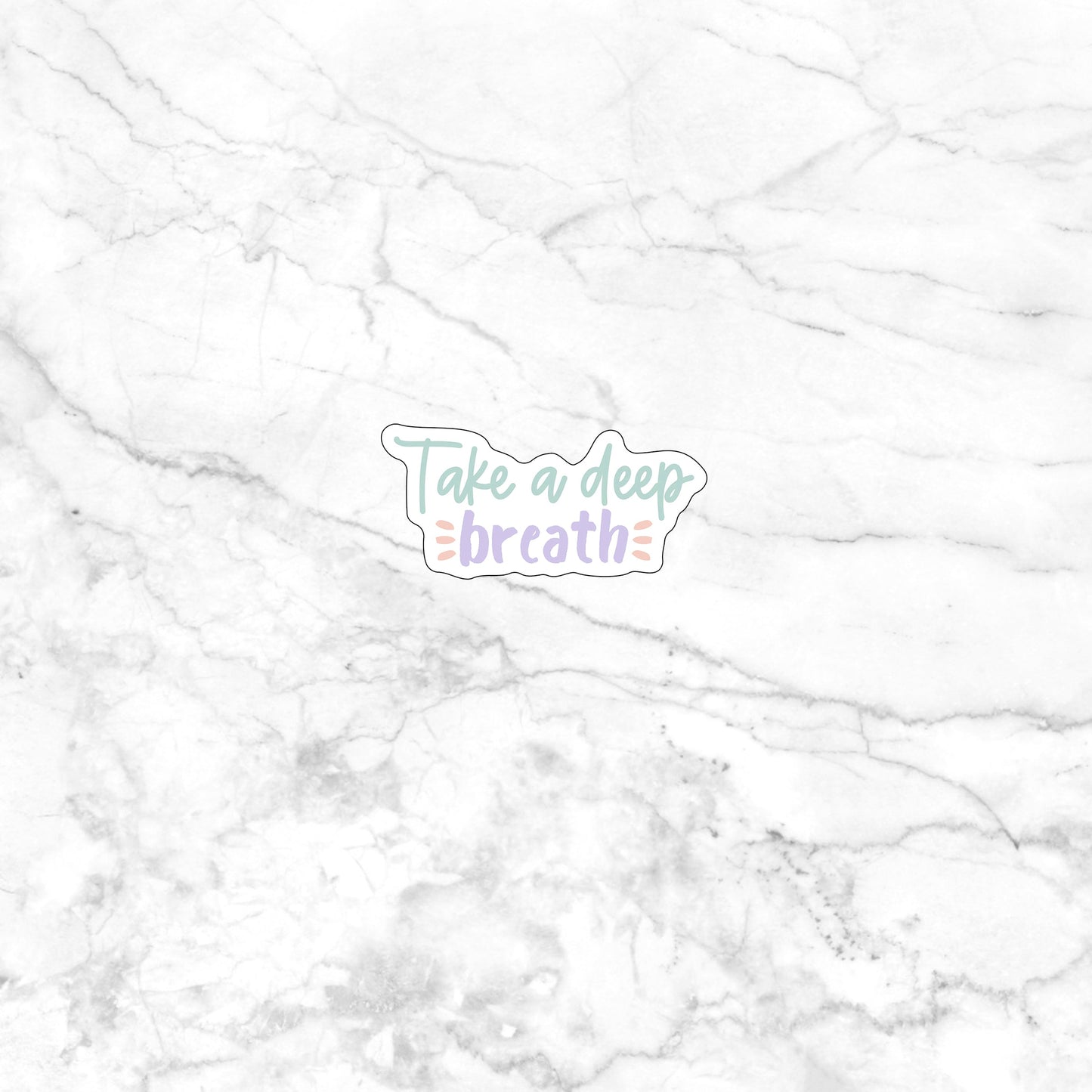Take deep breath Sticker