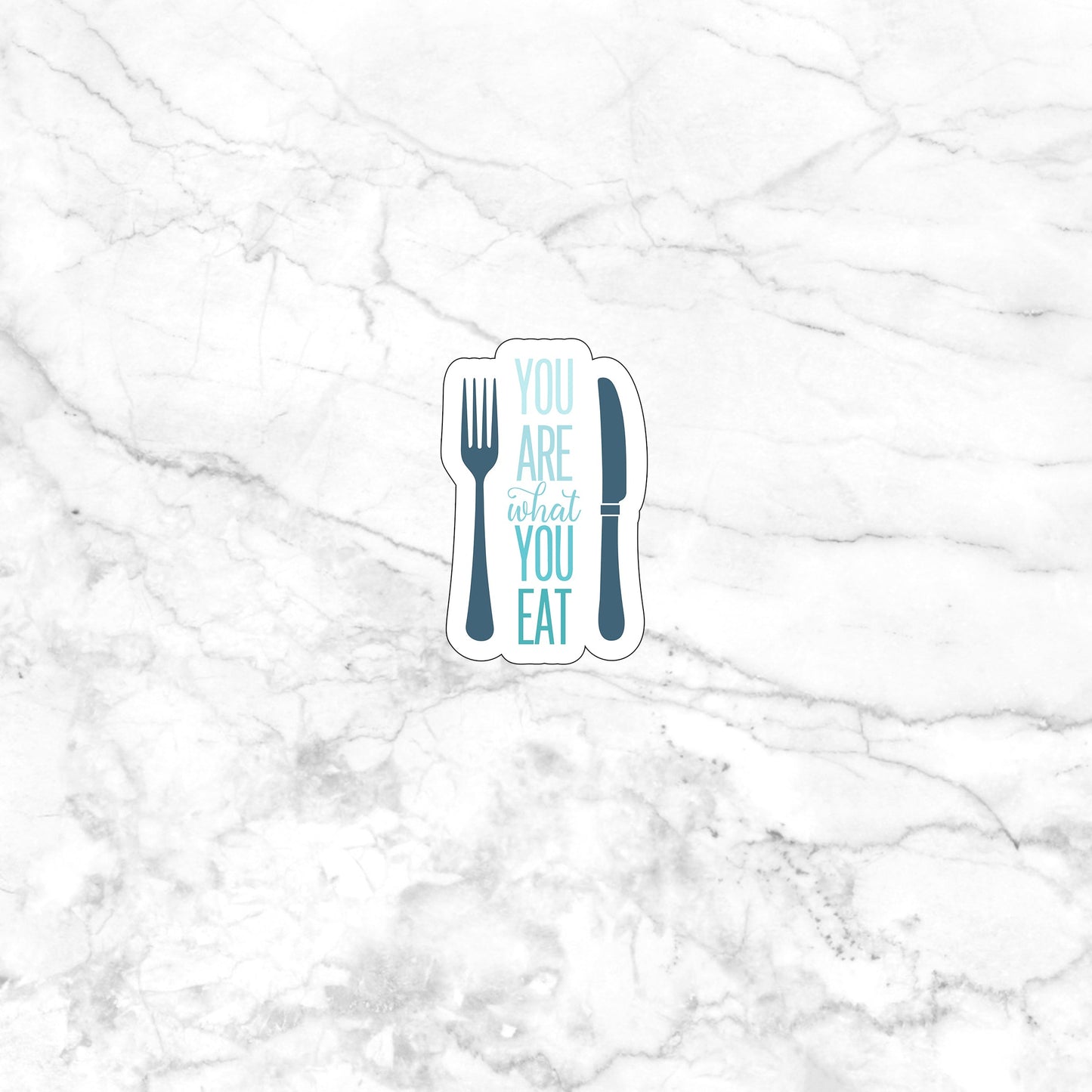 What You Eat Sticker