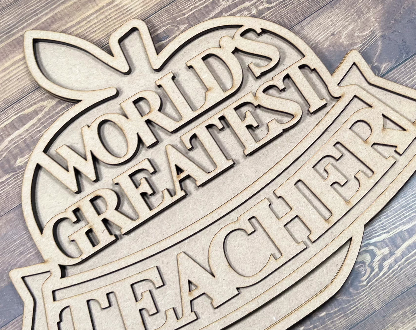 Word's Greatest Teacher sign DIY - Ideal for DIY Projects and Custom Painting