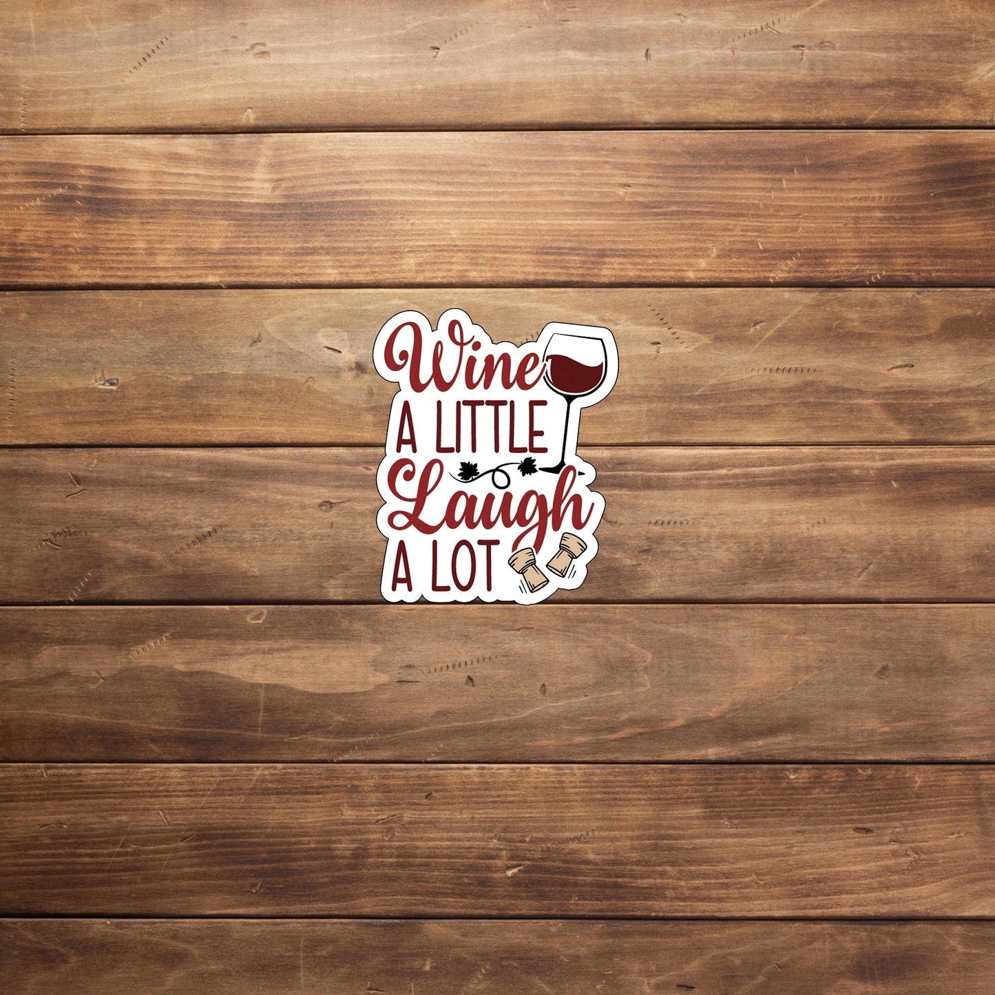 Wine quote 0 Stickers