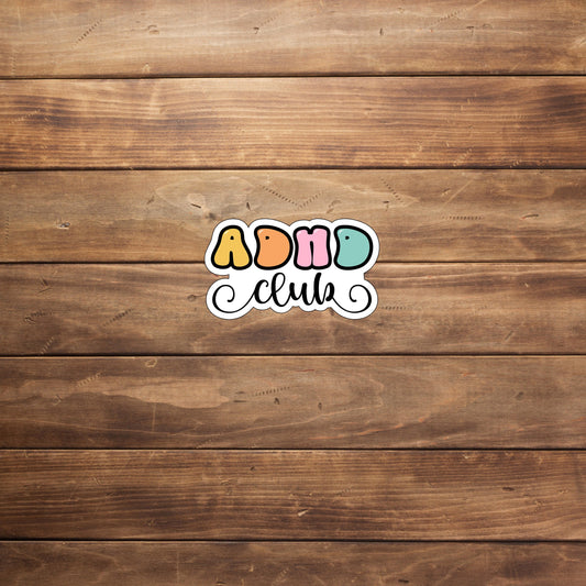 ADHD Club Stickers