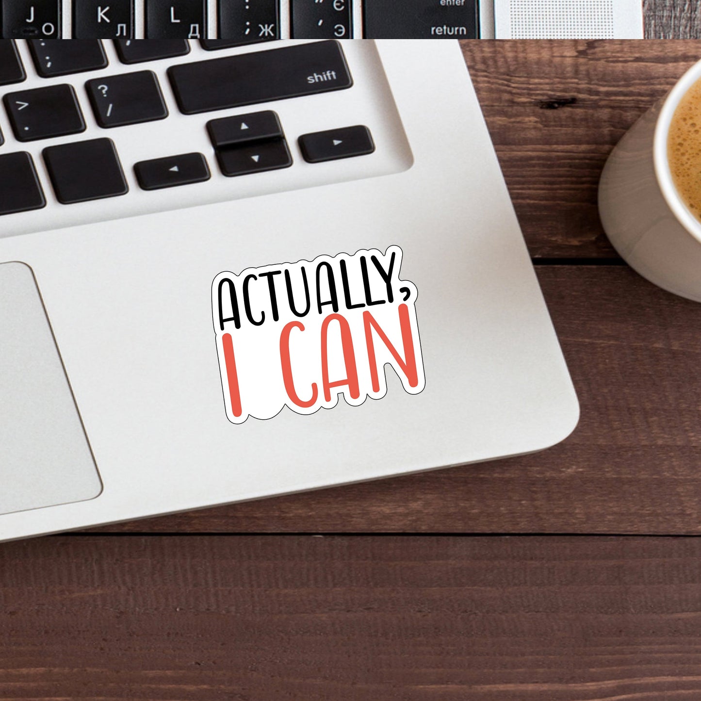 Actually I can sticker