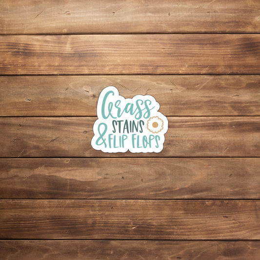 Grass stains and flip flops  Sticker,  Vinyl sticker, laptop sticker, Tablet sticker