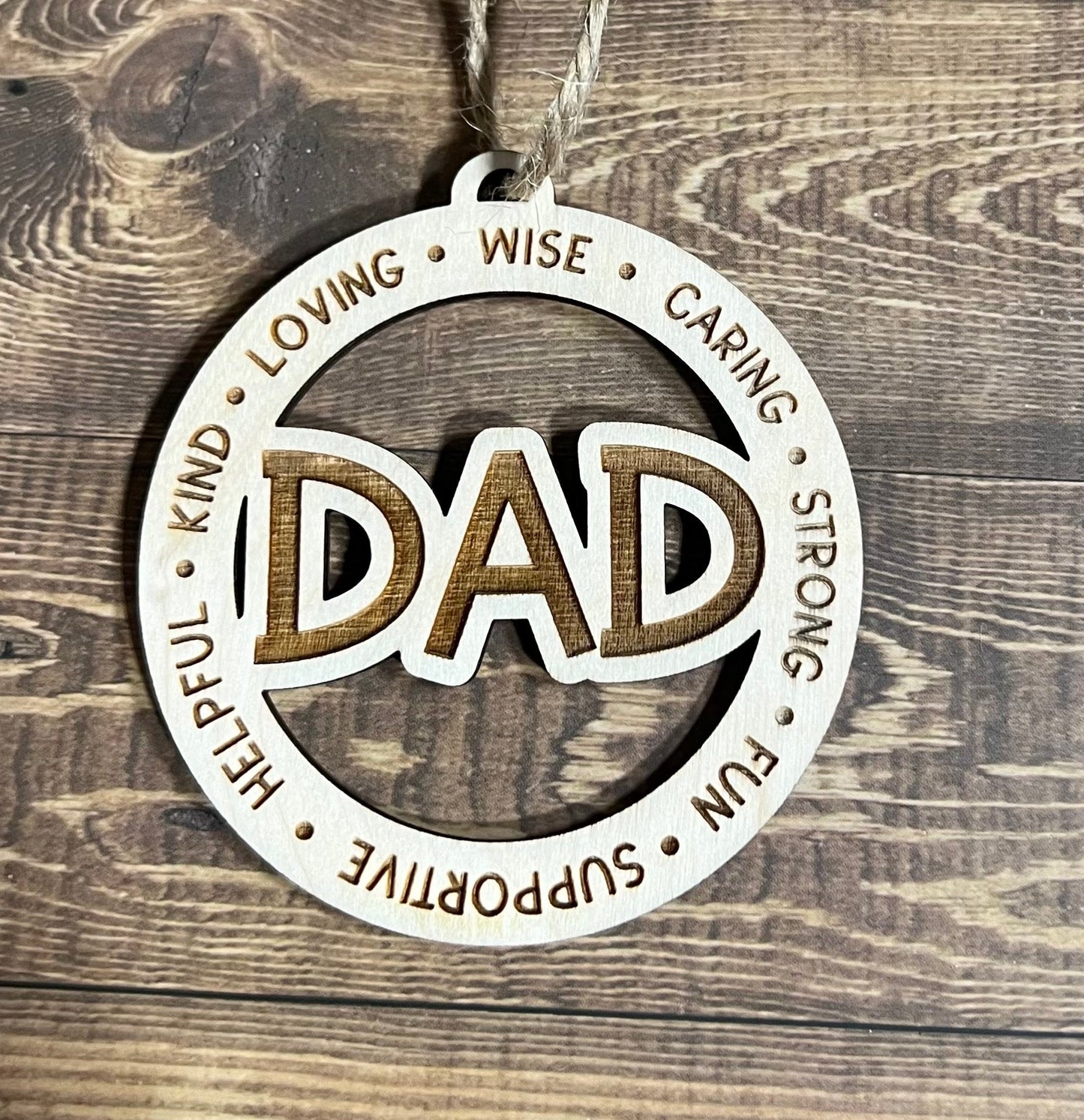 DAD Ornament ,Personalized Ornament,  Wooden Family Ornament ,  Laser Engraved Wood Ornament