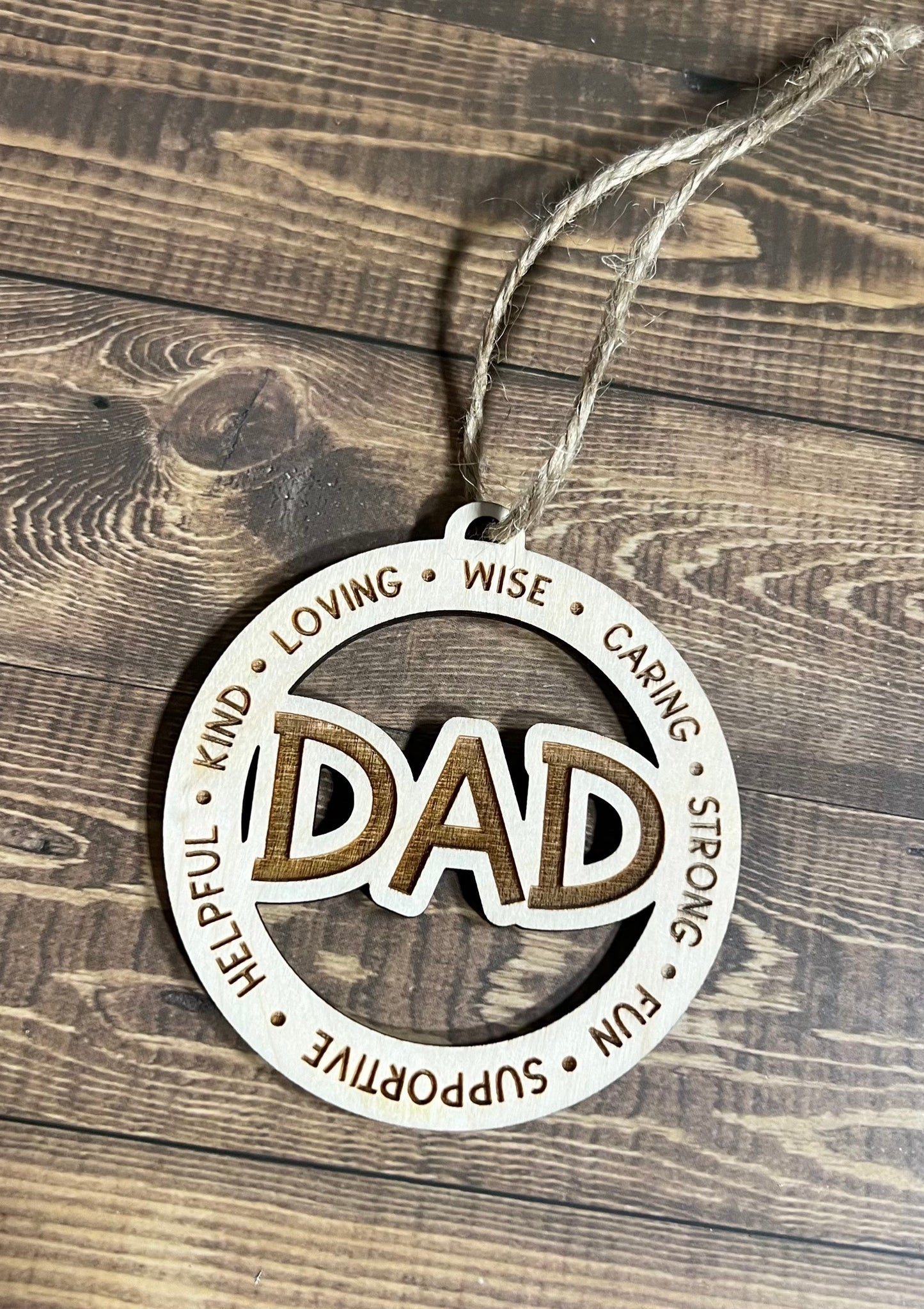 DAD Ornament ,Personalized Ornament,  Wooden Family Ornament ,  Laser Engraved Wood Ornament