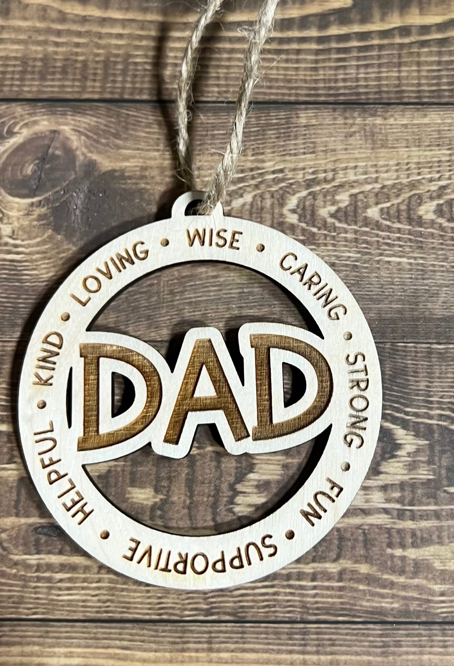 DAD Ornament ,Personalized Ornament,  Wooden Family Ornament ,  Laser Engraved Wood Ornament