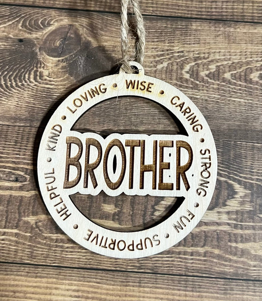 BROTHER Ornament ,Personalized Ornament,  Wooden Family Ornament ,  Laser Engraved Wood Ornament