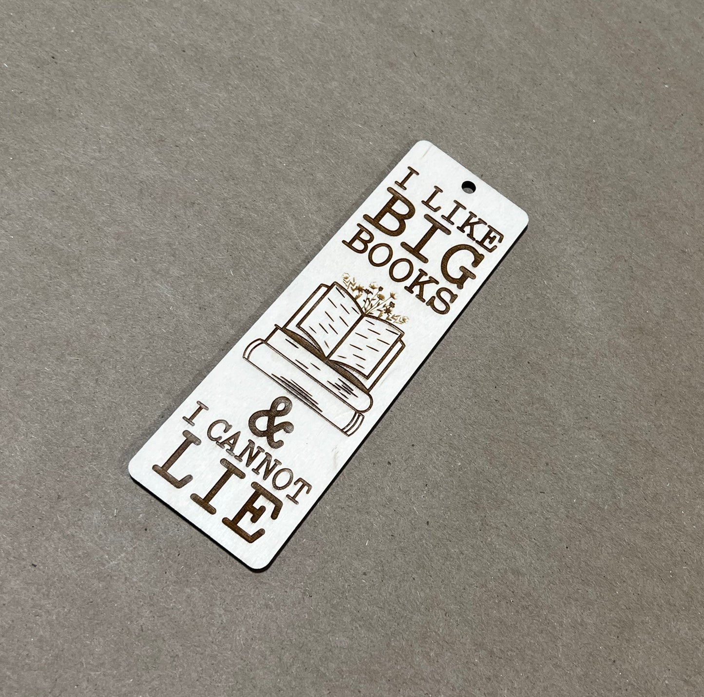 I like Big Books & I cannot Lie, Book Mark, Book Lover gift,