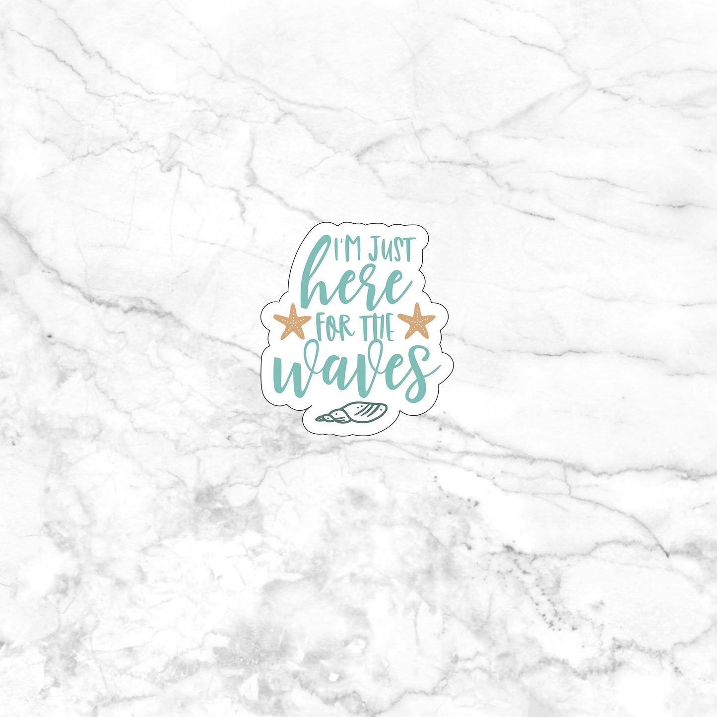 I'm just here for the waves  Sticker,  Vinyl sticker, laptop sticker, Tablet sticker