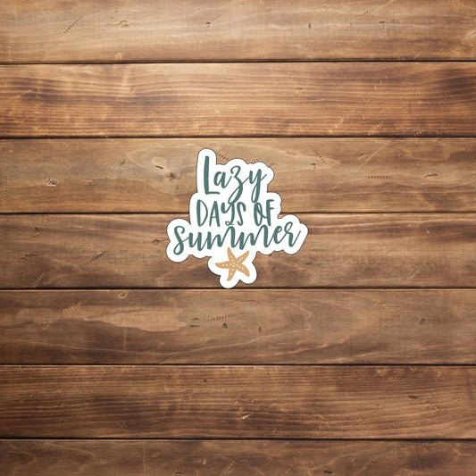 Lazy days of summer  Sticker,  Vinyl sticker, laptop sticker, Tablet sticker