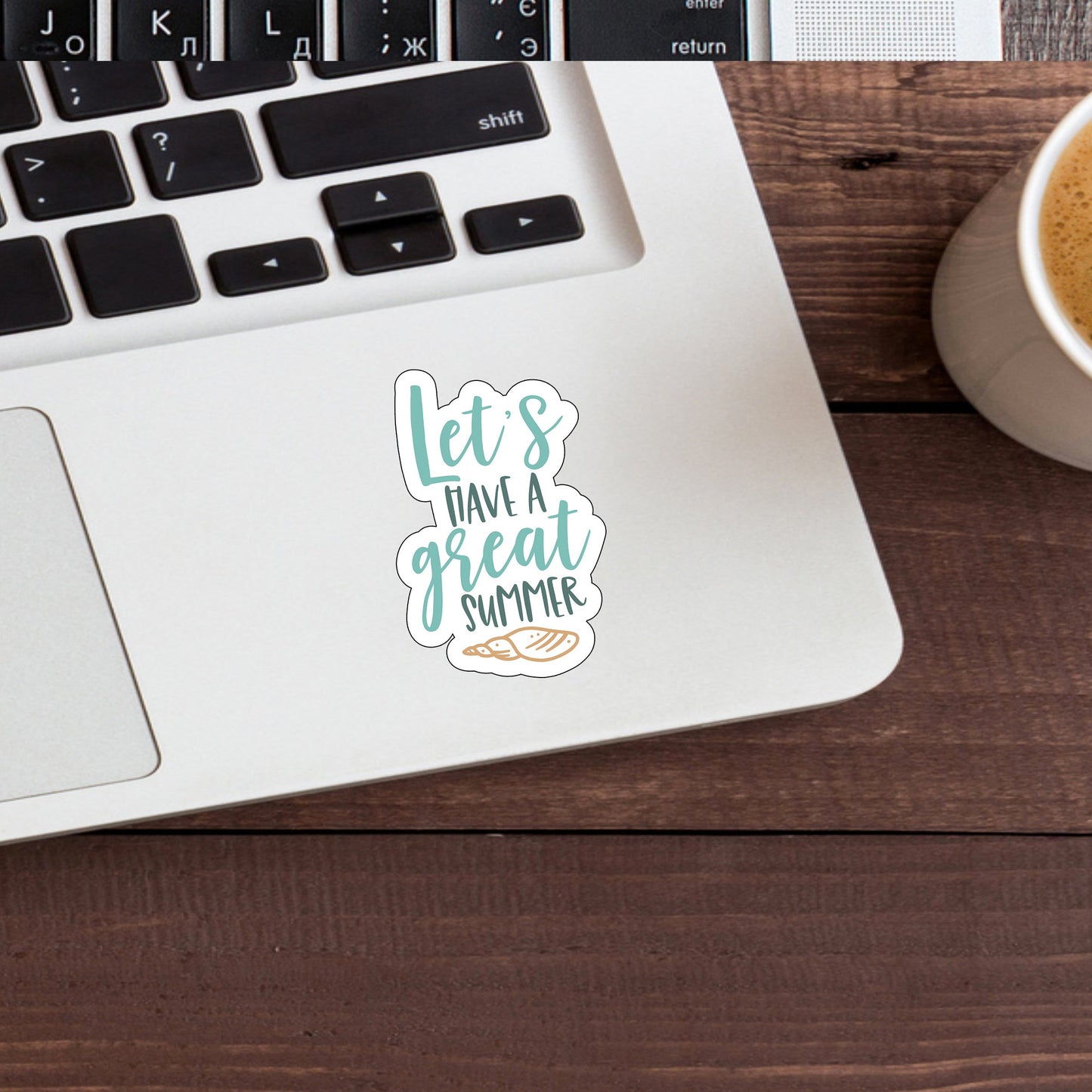 Lets have a great summer  Sticker,  Vinyl sticker, laptop sticker, Tablet sticker