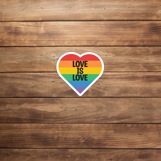 Love is love  Sticker,  Vinyl sticker, laptop sticker, Tablet sticker