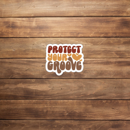 Protectyourgroove  Sticker,  Vinyl sticker, laptop sticker, Tablet sticker