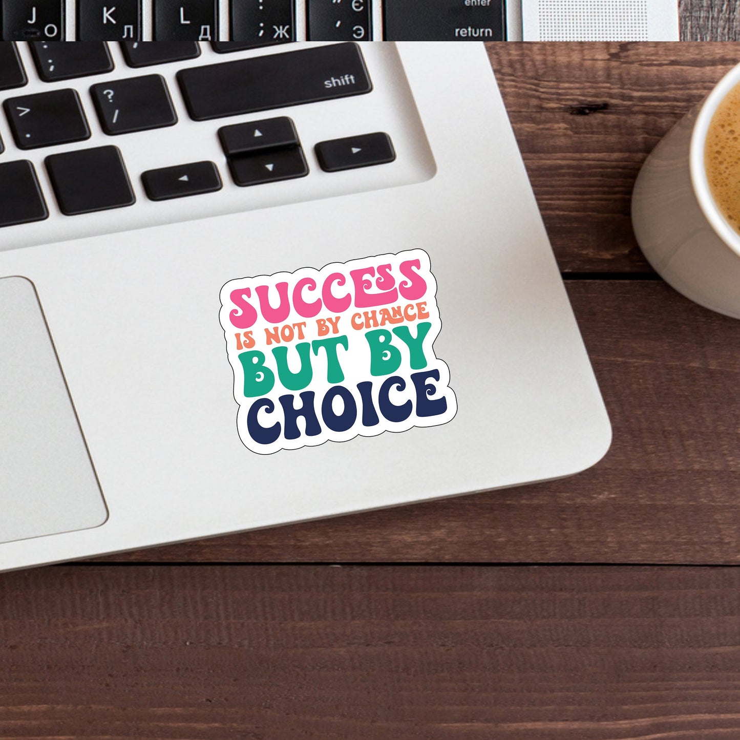 Success Sticker,  Vinyl sticker, laptop sticker, Tablet sticker