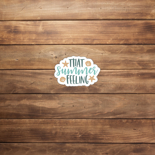 That summer feeling v  Sticker,  Vinyl sticker, laptop sticker, Tablet sticker