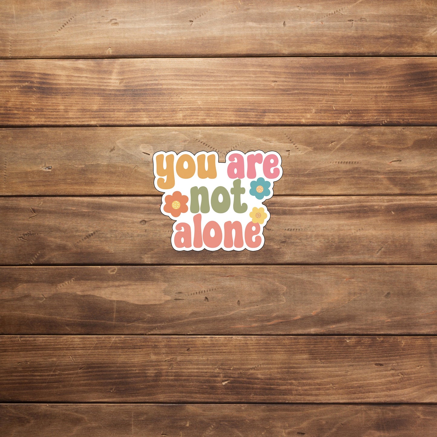 Not-alone-sticker